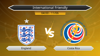 International Friendly - England vs Costa Rica